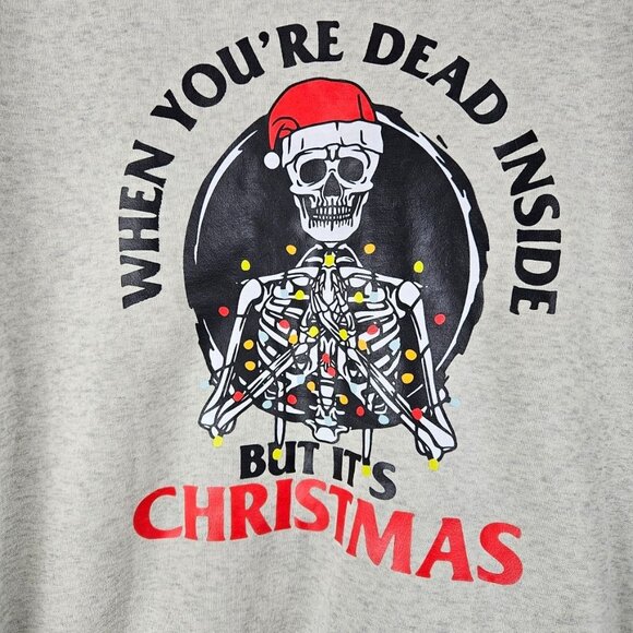 Christmas But Dead Inside Pullover Sweatshirt Size M Adult Skeleton Santa Grey - Picture 2 of 5